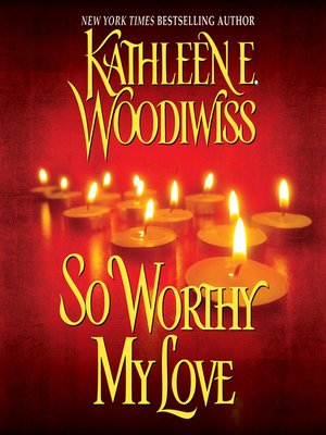 cover image of So Worthy My Love